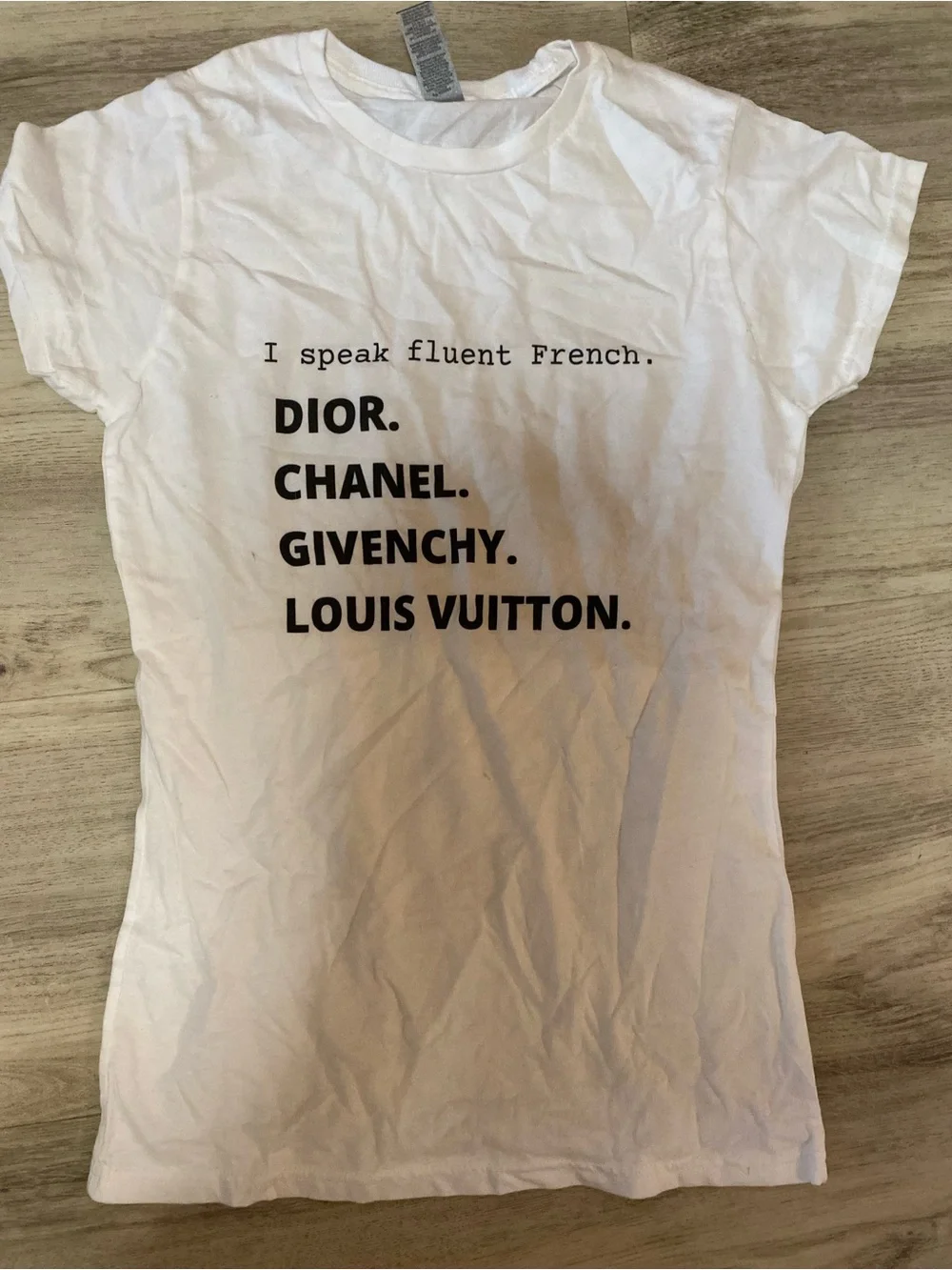I speak fluent French: Designers shirt- NWOT
